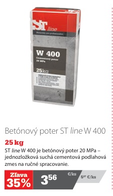 ST line W 400 betónový poter