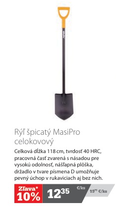 MasiPro rýľ špicatý celokovový